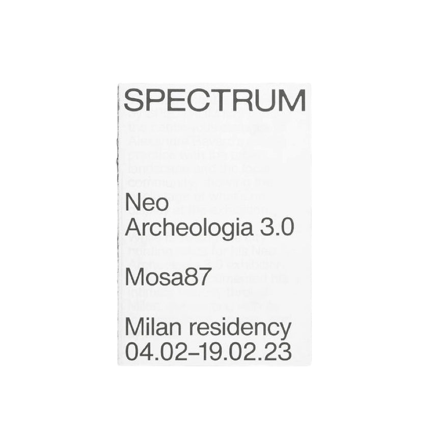 SPECTRUM - Neo Archeologia 3.0 Mosa87