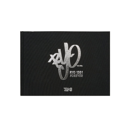 Wholetrain Press - RYO 1981 Forever